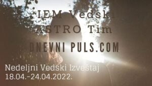 Nedeljni Vedski izveštaj za sve astrološke znakove (18.04.-24.04.2022.)