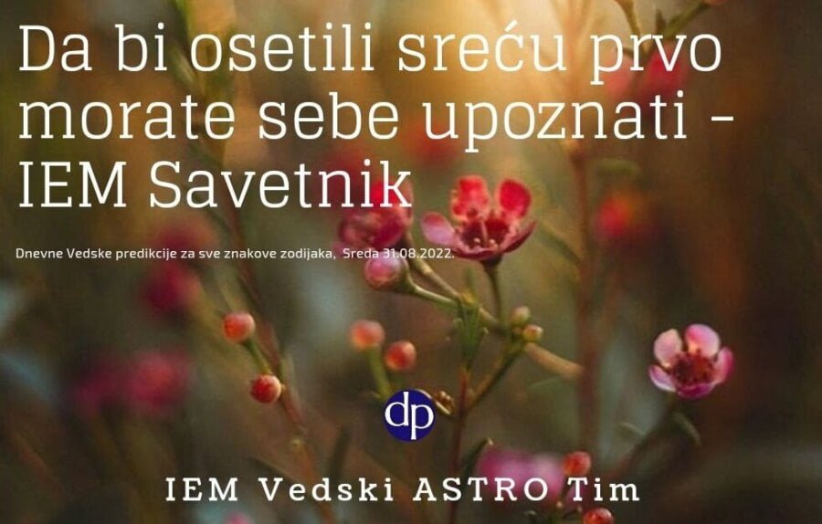 Da bi osetili sreću prvo morate sebe upoznati - IEM Savetnik